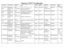 Spring 2019 Textbooks Course ID Course Title ISBN-13 Author Edition Publisher Req Or Rec Pub