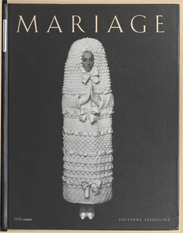 Mariage : Catalogue De L'exposition. Musée Galliera, Paris, 13