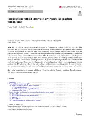 Hamiltonians Without Ultraviolet Divergence for Quantum Field Theories