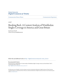 A Content Analysis of Wimbledon Singles Coverage in America and Great Britain Sarah Anne Farrell Trinity University, Sfarrell@Trinity.Edu
