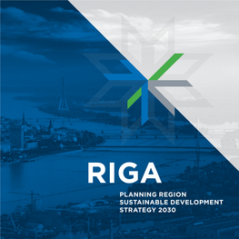 Riga Planning Region Sustainable Development Strategy 2030 Kandava Municipality