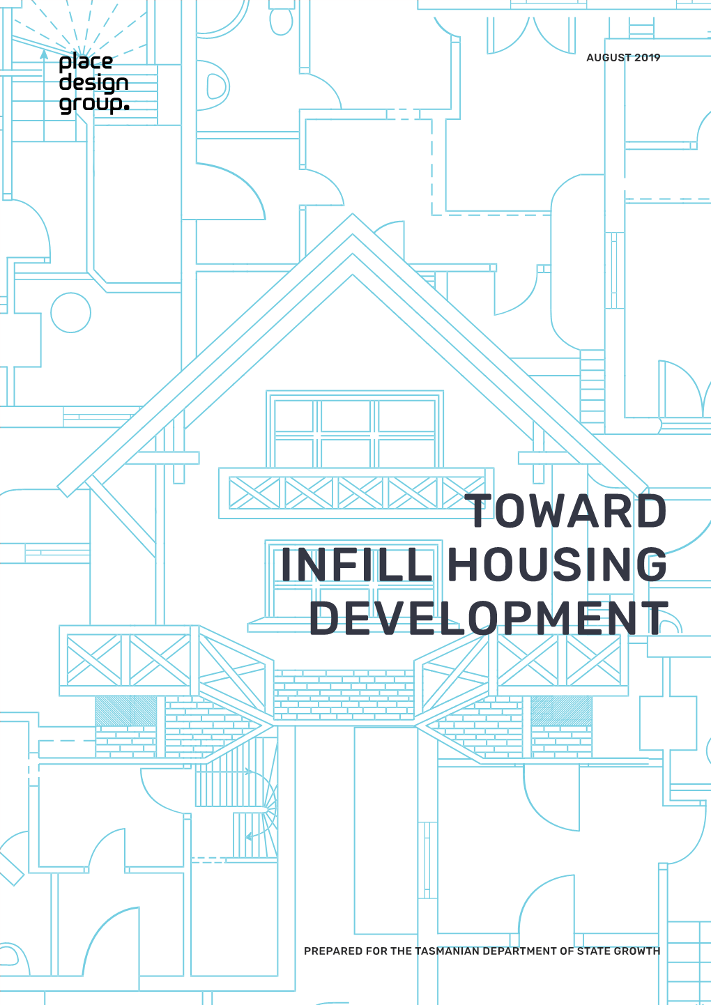 Toward Infill Housing Development