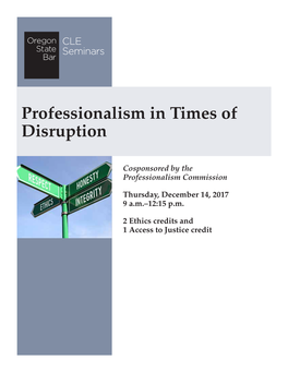 Professionalism in Times of Disruption