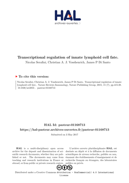 Transcriptional Regulation of Innate Lymphoid Cell Fate. Nicolas Serafini, Christian A