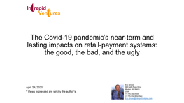 The Covid-19 Pandemic's Near-Term and Lasting