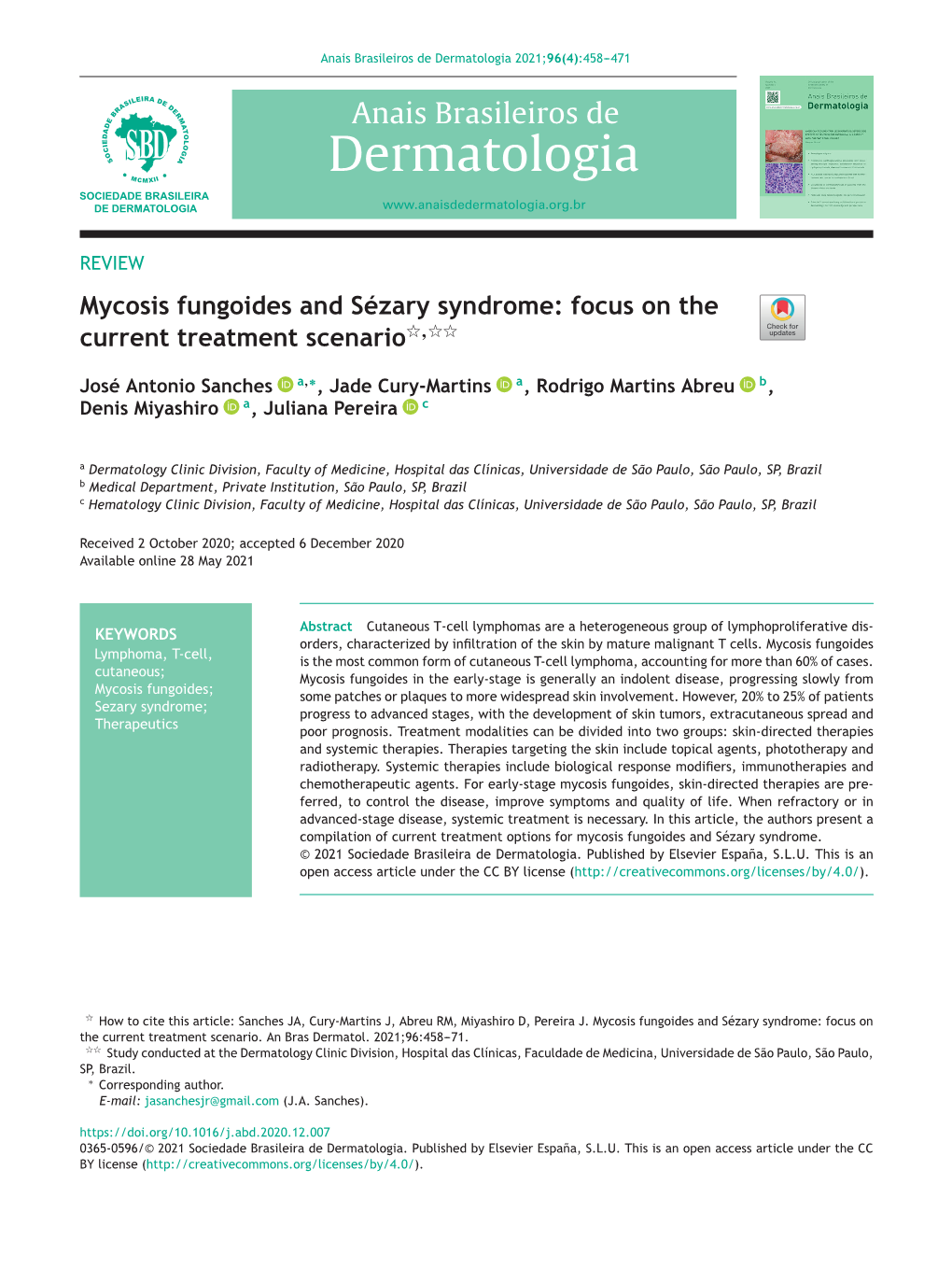 Mycosis Fungoides and Sézary Syndrome: Focus on The