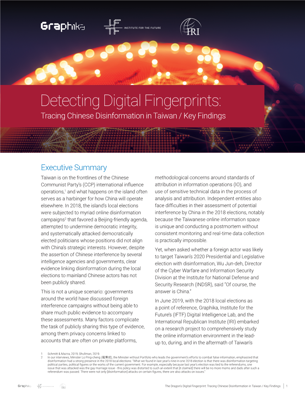 Detecting Digital Fingerprints: Tracing Chinese Disinformation in Taiwan / Key Findings