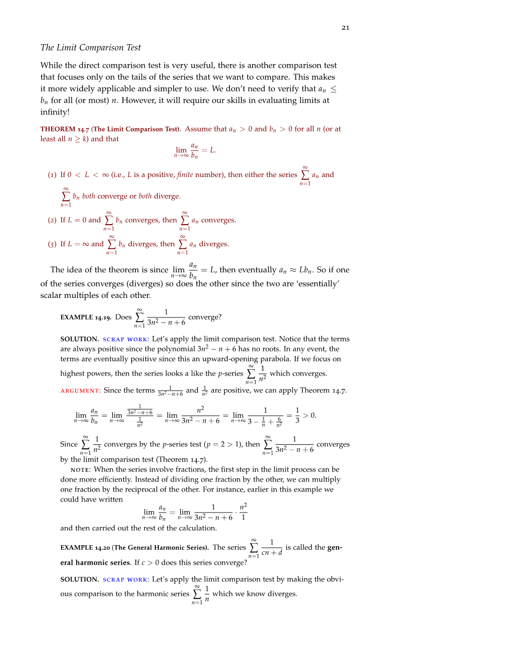 Math 131Infinite Series, Part IV: the Limit Comparisontest