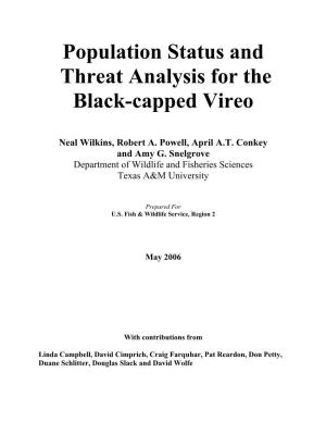 Population Status and Threat Analysis for the Black-Capped Vireo