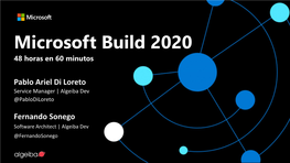 Microsoft Build 2020 48 Horas En 60 Minutos