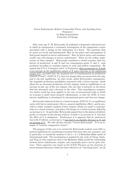 Factor Endowments, Relative Commodity Prices, and Anything Goes (Summary) by Hugo Sonnenschein University of Chicago