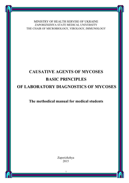 Causative Agents of Mycoses Basic Principles of Laboratory Diagnostics of Mycoses