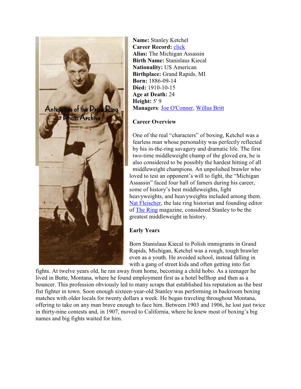 Name: Stanley Ketchel Career Record: Click Alias: the Michigan Assassin