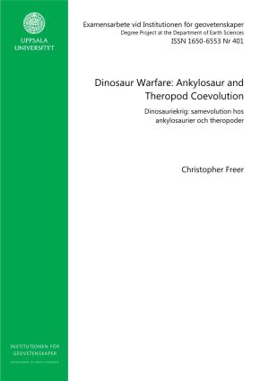 Ankylosaur and Theropod Coevolution Dinosauriekrig: Samevolution Hos Ankylosaurier Och Theropoder