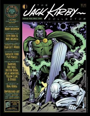 Kirby Interview Steve Rude & Mike Mignola Stan Lee's Words Fantastic Four #49 Pencils Darkseid, Red Skull, Doctor Doom, At