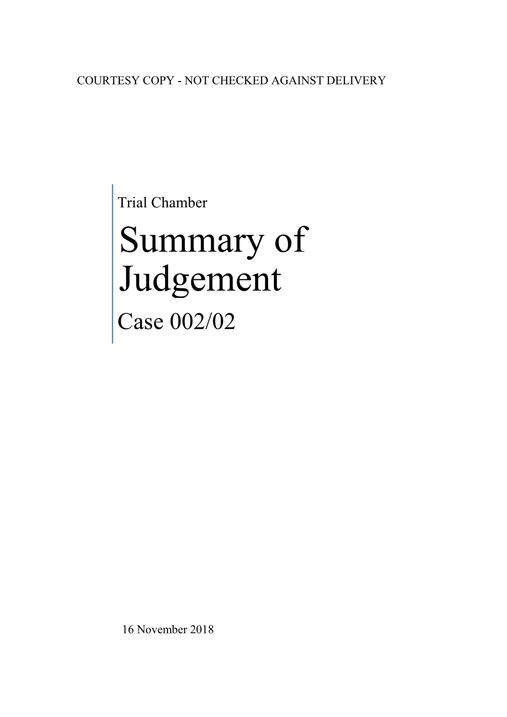 Trial Chamber Summary of Judgement