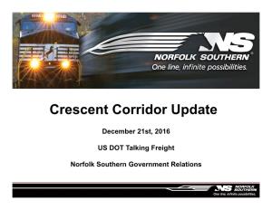 Crescent Corridor Update