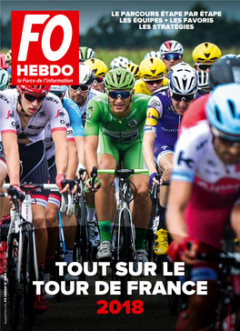 Tout Sur Le Tour De France 2018