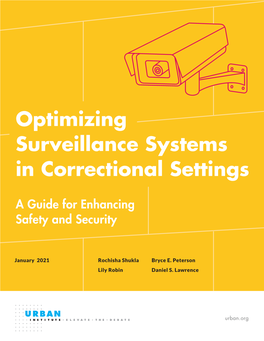 Optimizing Surveillance Systems in Correctional Settings