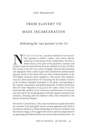 From Slavery to Mass Incarceration