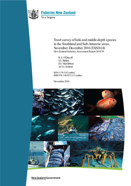FAR 2018/39 – Trawl Survey of Hoki and Middle-Depth Speciesin the Southland and Sub-Antarctic Areas, November–December 2016