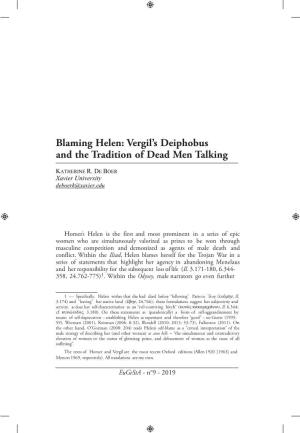 Blaming Helen: Vergil’S Deiphobus and the Tradition of Dead Men Talking