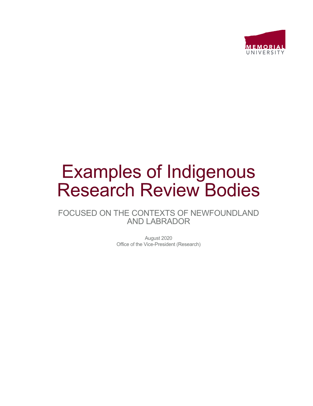 Examples of Indigenous Research Review Bodies Focused on The