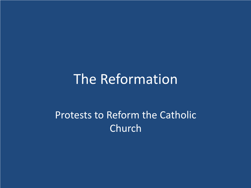 Protests to Reform the Catholic Church