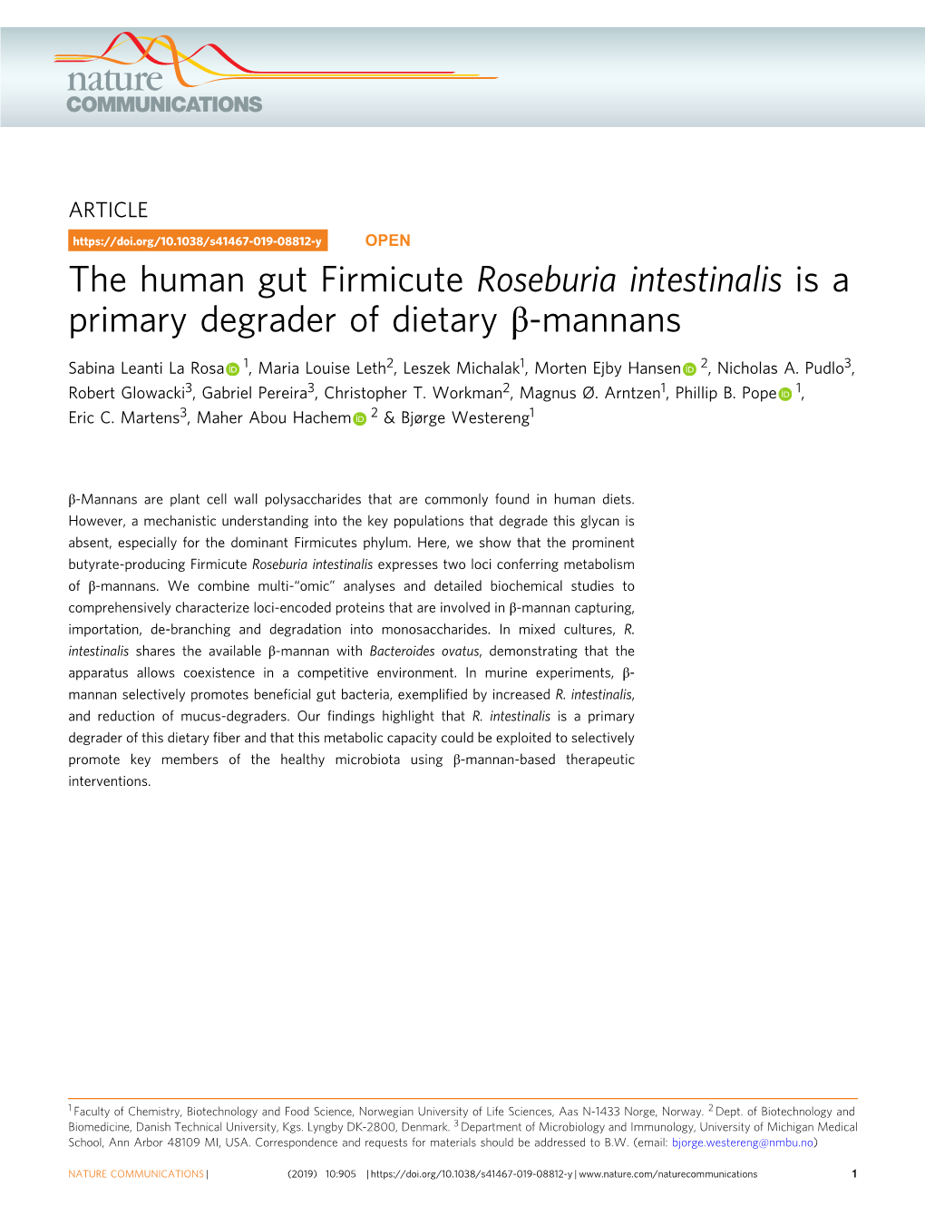 The Human Gut Firmicute Roseburia Intestinalis Is a Primary Degrader of Dietary Β-Mannans