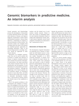 Genomic Biomarkers in Predictive Medicine. an Interim Analysis