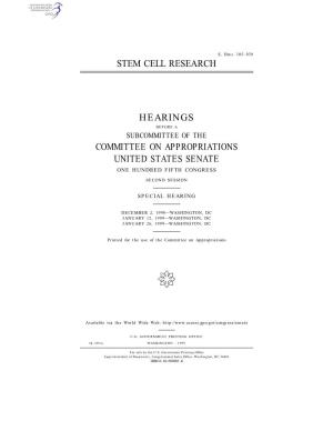 Stem Cell Research Hearings