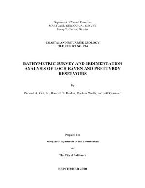 Bathymetric Survey and Sedimentation Analysis of Loch Raven and Prettyboy Reservoirs