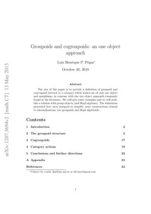 Groupoids and Cogroupoids: an One Object Approach Arxiv:1207.3694V2