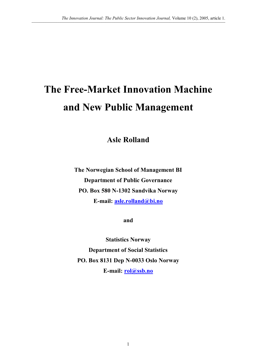 The Free-Market Innovation Machine and New Public Management