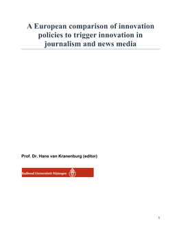 A European Comparison of Innovation Policies to Trigger Innovation in Journalism and News Media