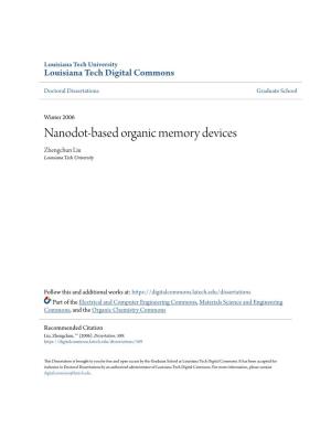 Nanodot-Based Organic Memory Devices Zhengchun Liu Louisiana Tech University