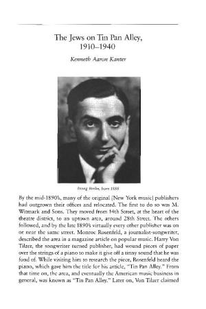 The Jews on Tin Pan Alley, 1910-1940 Kenneth Aaron Kanter