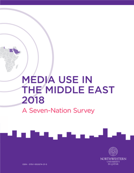 Media Use in the Middle East 2018 East Middle the in Use Media