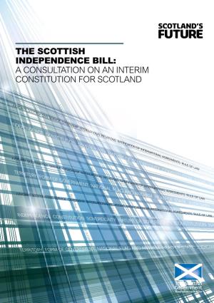 The Scottish Independence Bill