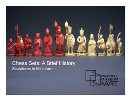 Brief History of Chess