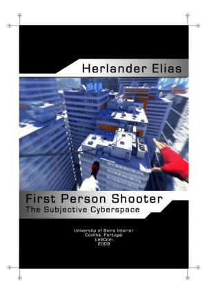 First Person Shooter the Subjective Cyberspace