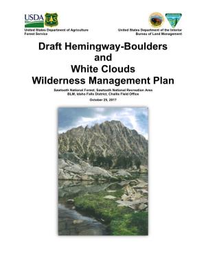Draft Hemingway-Boulders and White Clouds Wilderness Management Plan