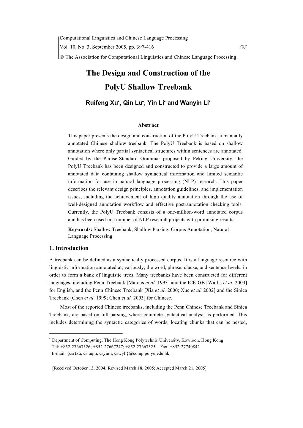 The Design and Construction of the Polyu Shallow Treebank
