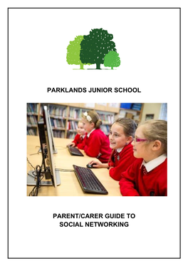 Parent/Carer Guide to Social Networking