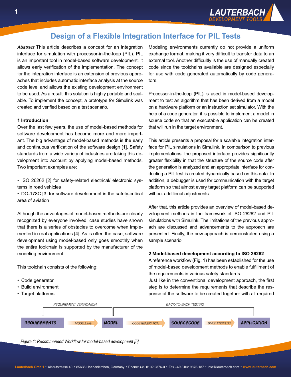 Design of a Flexible Integration Interface for PIL Tests