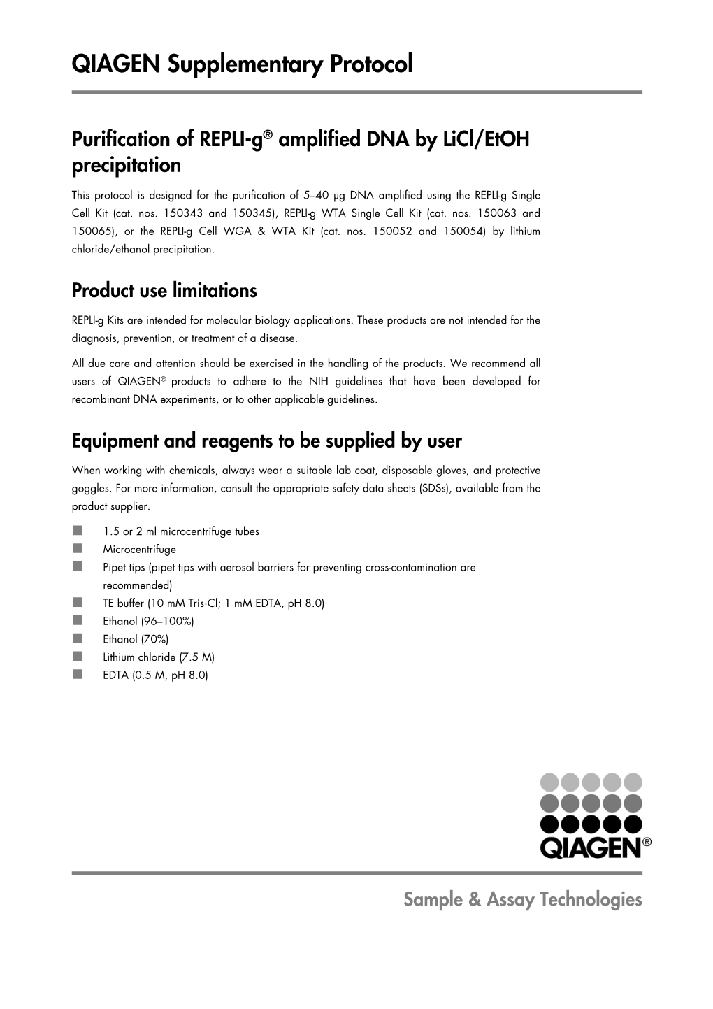 Purification of REPLI-G® Amplified DNA by Licl/Etoh Precipitation