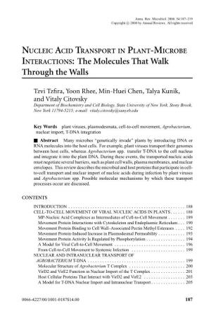 NUCLEIC ACID TRANSPORT in PLANT-MICROBE INTERACTIONS: the Molecules That Walk Through the Walls