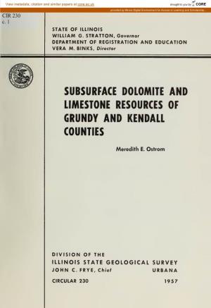 Subsurface Dolomite and Limestone Resources of Grundy and Kendall Counties