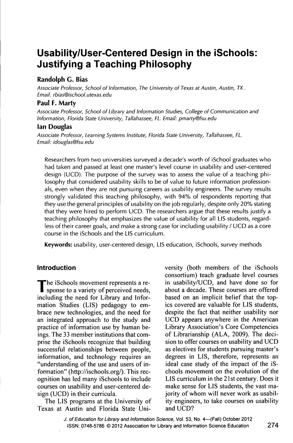 Usability/User-Centered Design in the Ischools: Justifying a Teaching Philosophy