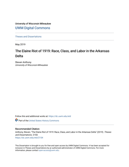 The Elaine Riot of 1919: Race, Class, and Labor in the Arkansas Delta